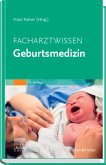 Facharztwissen Geburtsmedizin (eBook, ePUB)