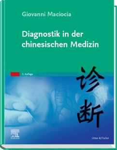 Diagnostik in der chinesischen Medizin (eBook, ePUB) - Maciocia, Giovanni