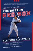 Boston Red Sox All-Time All-Stars (eBook, ePUB) Boston Red Sox All-Time All-Stars (eBook, ePUB)