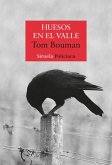 Huesos en el valle (eBook, ePUB)