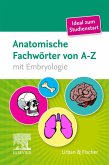 Anatomische Fachwörter von A-Z (eBook, ePUB)