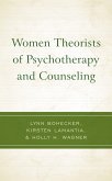 Women Theorists of Psychotherapy and Counseling (eBook, ePUB)