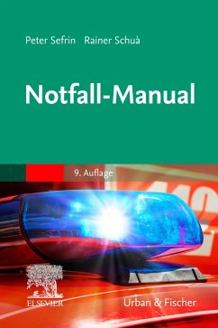 Notfall-Manual (eBook, ePUB) - Sefrin, Peter; Schua, Rainer