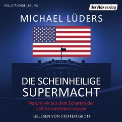 Die scheinheilige Supermacht (MP3-Download) - Lüders, Michael