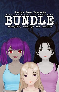 Cover Monster Girl Futanari Bundle: Mothgirl, Wendigo and Vampire (Futanari Monster Girl Bundles) (eBook, ePUB)
