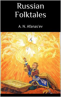 Russian Folktales (eBook, ePUB) - Afanas'ev, A. N.