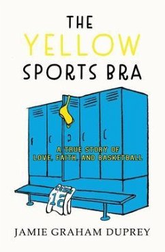 Cover The Yellow Sports Bra (eBook, ePUB)