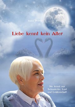 Liebe kennt kein Alter (eBook, ePUB) - Peters, Joana