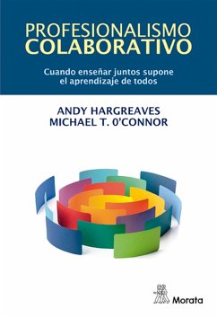 Profesionalismo colaborativo (eBook, PDF) - Hargreaves, Andy; O'Connor, Michael T.