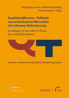 Qualitätsoffensive - Teilhabe von erwachsenen Menschen mit schwerer Behinderung (eBook, PDF)