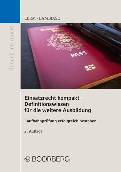 Einsatzrecht kompakt - Definitionswissen für die weitere Ausbildung (eBook, PDF) - Lerm, Patrick; Lambiase, Dominik