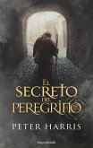 El secreto del peregrino (eBook, ePUB)