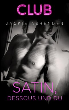 Satin, Dessous und du (eBook, ePUB) - Ashenden, Jackie