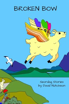 Cover Broken Bow (Seordag Stories, #2) (eBook, ePUB)
