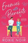 Enemies With Benefits: An Enemies-to-Lovers Romance (Loveless Brothers Romance, #1) (eBook, ePUB)