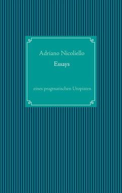 Essays eines pragmatischen Utopisten (eBook, ePUB)