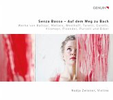 Senza Basso-Auf Dem Weg Zu Bach-Werke Für Baroc