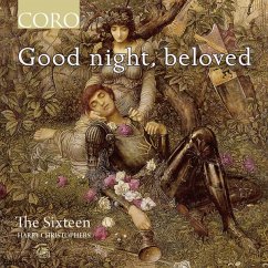 Good Night,Beloved-Chorwerke - Christophers,Harry/Sixteen,The