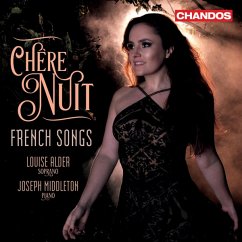 Chère Nuit-French Songs-Lieder - Alder,Louise/Middleton,Joseph