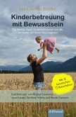 Kinderbetreuung mit Bewusstsein