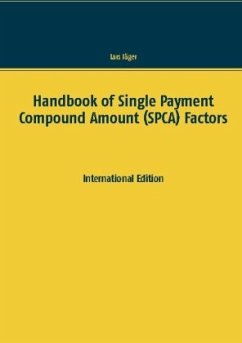 Handbook of Single Payment Compound Amount (SPCA) Factors - Jäger, Lars