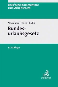 Bundesurlaubsgesetz - Neumann, Dirk;Fenski, Martin;Kühn, Thomas