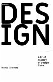 DESIGN / A Brief History of Design Time