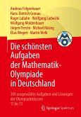 Die schönsten Aufgaben der Mathematik-Olympiade in Deutschland