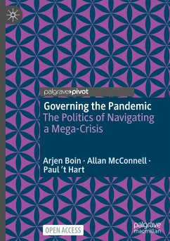 Governing the Pandemic - Boin, Arjen;McConnell, Allan;'T Hart, Paul