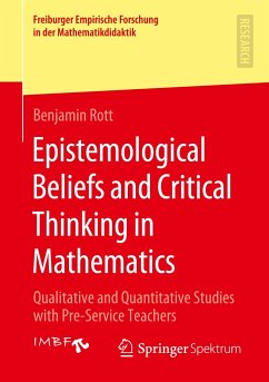 Epistemological Beliefs and Critical Thinking in Mathematics - Rott, Benjamin