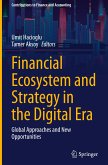 Financial Ecosystem and Strategy in the Digital Era