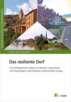 Das resiliente Dorf - Adam Hernández, Alistair