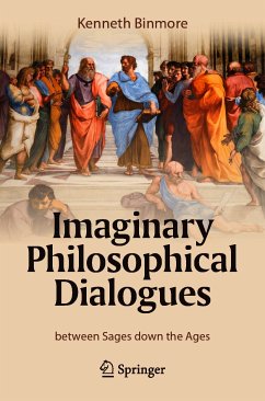 Imaginary Philosophical Dialogues (eBook, PDF) - Binmore, Kenneth