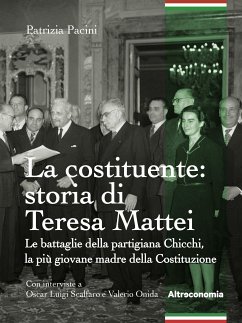 La costituente: storia di Teresa Mattei (eBook, ePUB) - Pacini, Patrizia