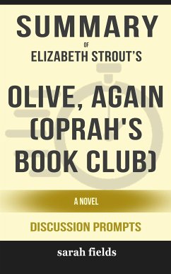 Summary of Elizabeth Strout 's Olive, Again: A Novel: Discussion Prompts (eBook, ePUB) - Fields, Sarah