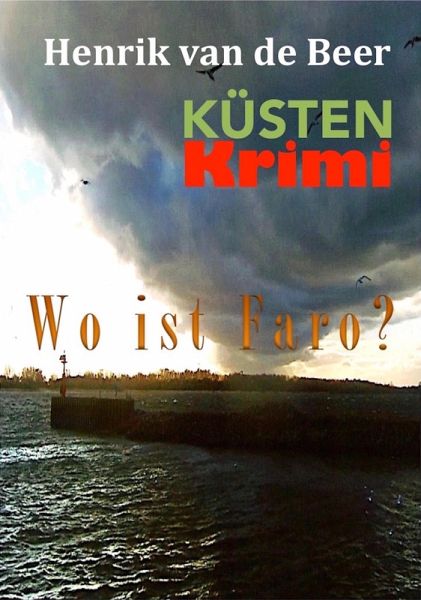 Wo ist Faro? (eBook, ePUB)