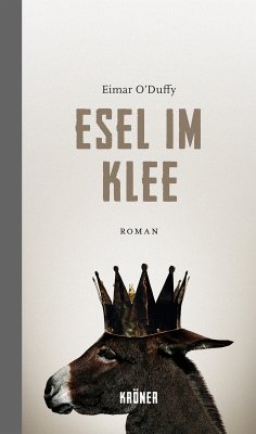 Esel im Klee (eBook, PDF) - O'Duffy, Eimar