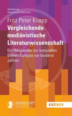 Vergleichende mediävistische Literaturwissenschaft (eBook, PDF) - Knapp, Fritz Peter