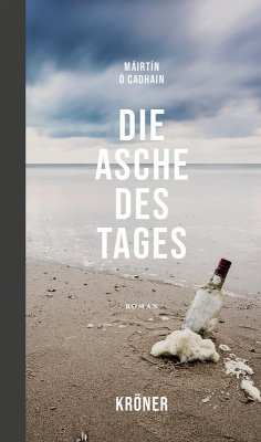 Die Asche des Tages (eBook, PDF) - Maírtín, Ó Cadhain