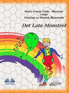 Det Lata Monstret (eBook, ePUB) - Gullo, Massimo Longo E Maria Grazia