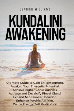 Kundalini Awakening - Williams, Jenifer