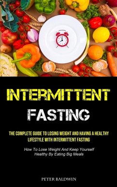 Intermittent Fasting - Baldwin, Peter