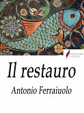 Il restauro (eBook, ePUB)