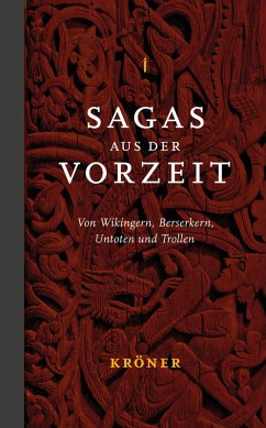 Sagas aus der Vorzeit - Band 1: Heldensagas (eBook, PDF)