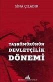 Taskömürünün Devletcilik Dönemi Taskömürünün Devletcilik Dönemi