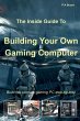 The Inside Guide to Building Your Own... - Bild 1