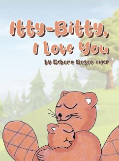 Itty-Bitty, I Love You - Bosco Macp, Debora