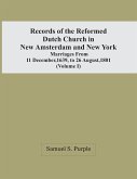 Records Of The Reformed Dutch Church In New Amsterdam And New York