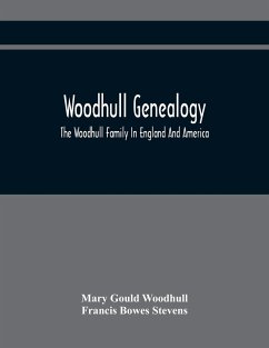 Woodhull Genealogy - Bowes Stevens, Francis; Gould Woodhull, Mary