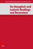 On Hexaplaric and Lucianic Readings and Recensions (eBook, PDF)